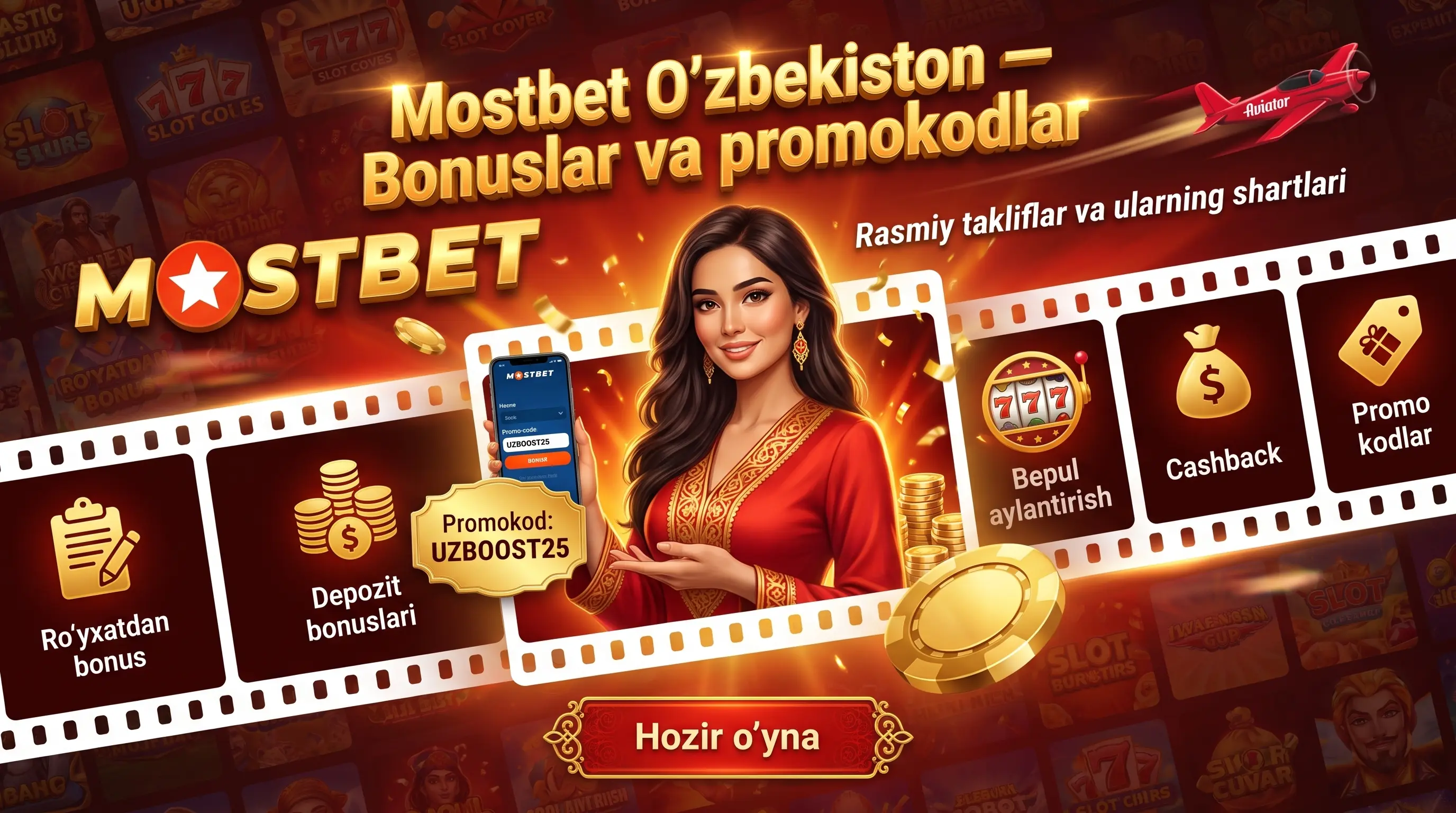 Mostbet O'zbekiston bonuslari va promo kodlar
