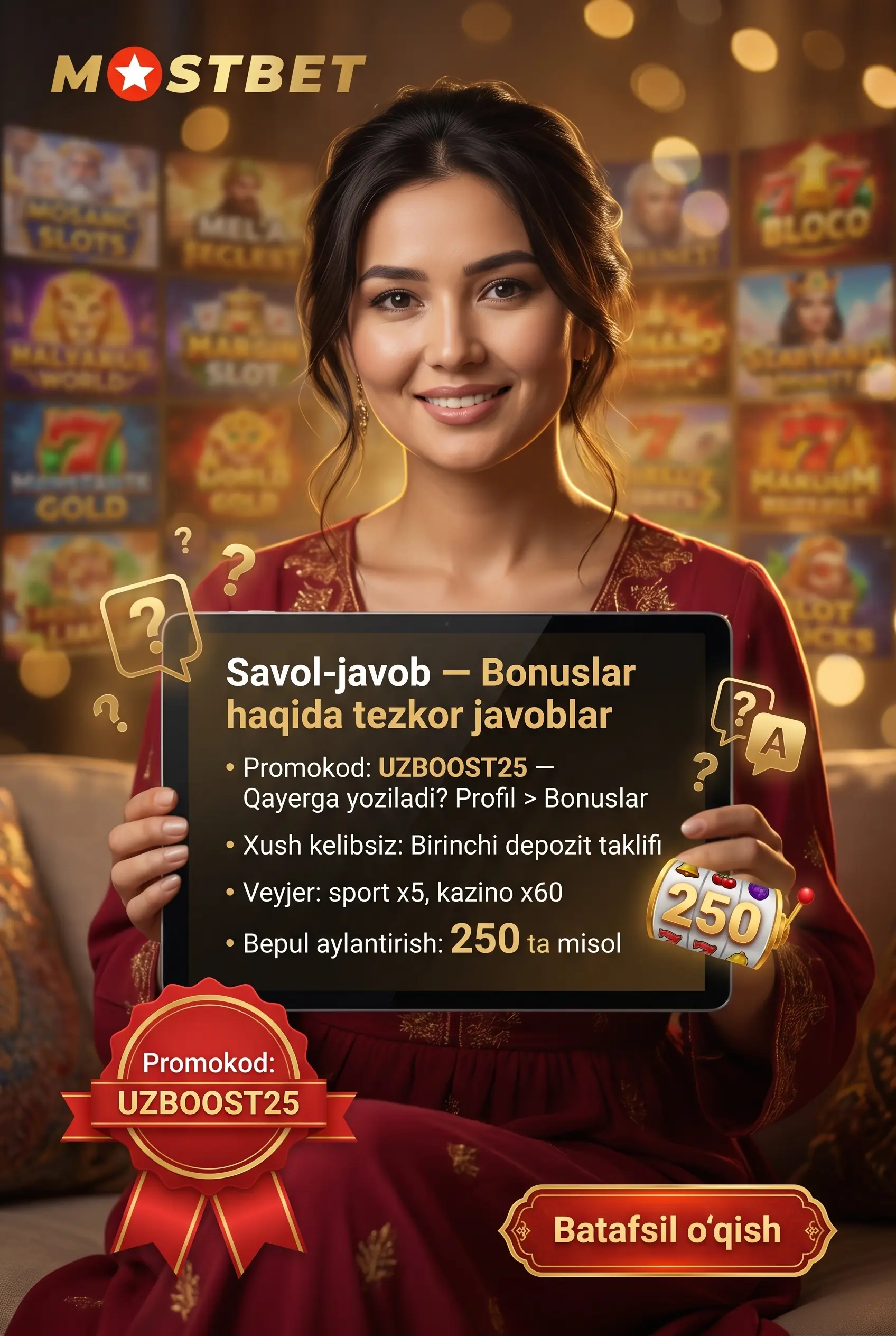 Mostbet bonuslari bo'yicha savol-javoblar